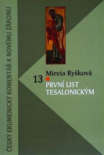 První list Tesalonickým
					 - Ryšková Mireia