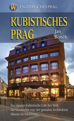 Kubistisches Prag (německy)
					 - Boněk Jan