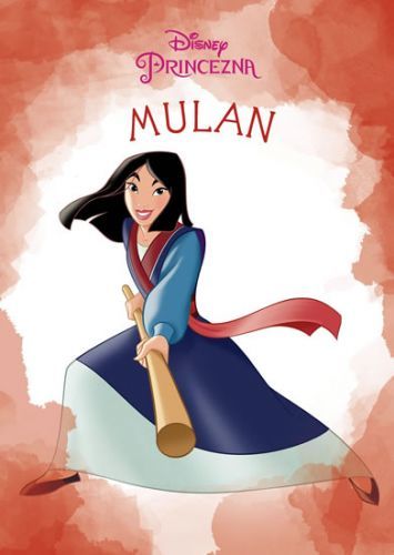 Princezna - Mulan
					 - kolektiv autorů