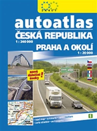 Autoatlas Česká republika 1:240 000 + Praha a okolí 1:20 000 /2016/
					 - neuveden