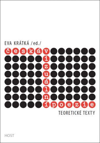 Česká vizuální poezie - Teoretické texty
					 - Krátká Eva