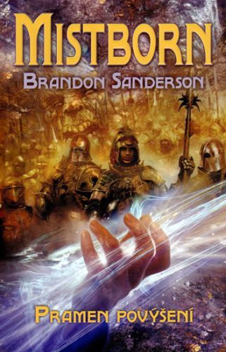 Mistborn 2 - Pramen povýšení
					 - Sanderson Brandon