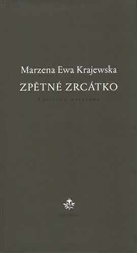 Zpětné zrcátko
					 - Krajewska Marzena Ewa