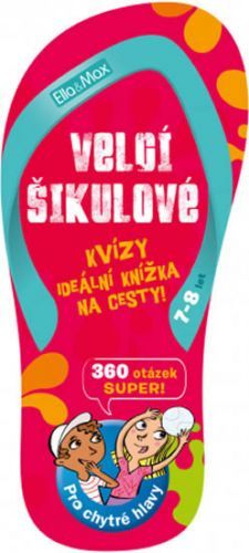 Velcí šikulové, 7-8 let – Kvízy na cesty
					 - neuveden