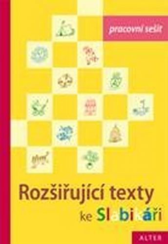 Pracovní sešit ke Slabikáři 3.díl - Rozšiřující texty ke Slabikáři
					 - Staudková Hana