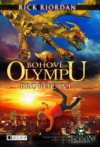 Bohové Olympu – Proroctví - Rick Riordan - e-kniha