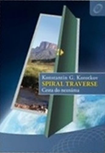 Spiral Traverse - Cesta do neznáma
					 - Korotkov Konstantin G.