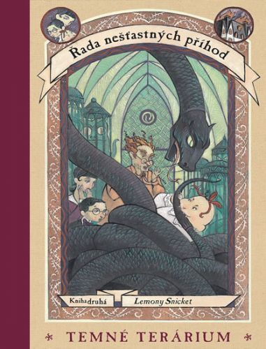 Řada nešťastných příhod 2 - Temné terárium
					 - Snicket Lemony