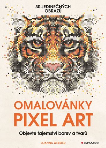 Kniha: Omalovánky Pixel Art od Webster Joanna