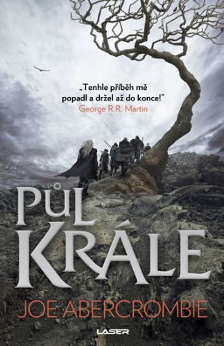 Půl krále
					 - Abercrombie Joe