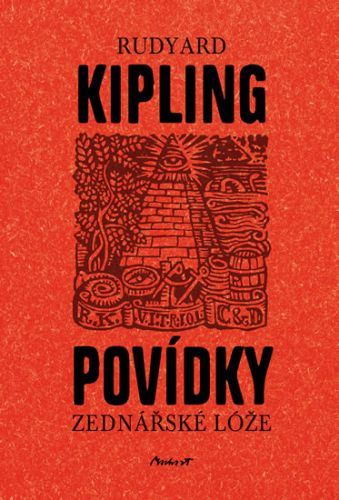 Povídky zednářské lóže
					 - Kipling Rudyard