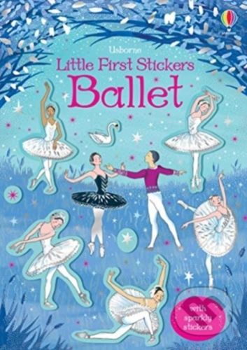 Little First Stickers Ballet - Kirsteen Robson, Desideria Guicciardini (ilustrácie)