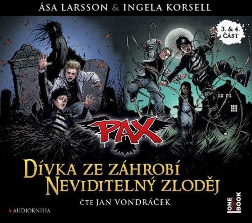 Pax 3 & 4 - Dívka ze záhrobí & Neviditelný zloděj - CDmp3 (Čte Jan Vondráček)
					 - Larssonová Asa, Korsellová Ingela,