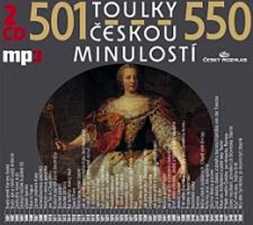 Toulky českou minulostí 501-550 - 2CD/mp3
					 - kolektiv autorů