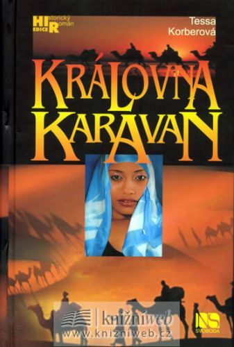 Královna karavan
					 - Korberová Tessa