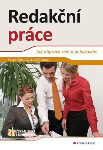 E-kniha: Redakční práce od Pokorný Milan