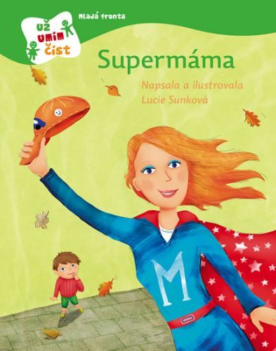 Supermáma
					 - Sunková Lucie