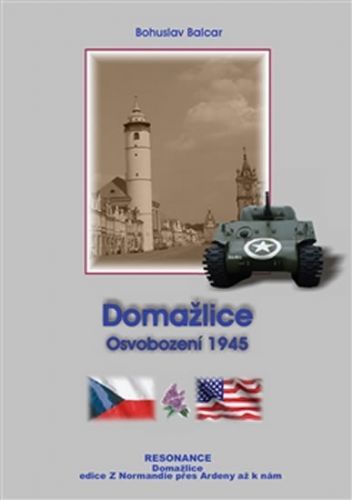 Domažlice - Osvobození 1945
					 - Balcar Bohuslav