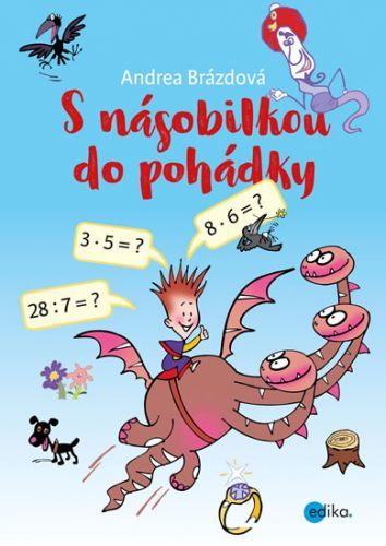 S násobilkou do pohádky
					 - Brázdová Andrea