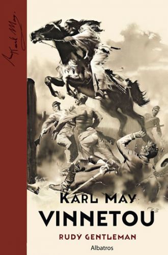Vinnetou - Rudý gentleman
					 - May Karel