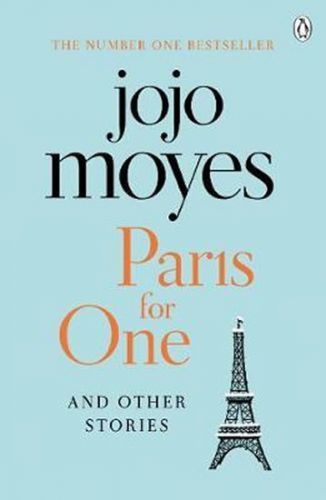 Paris for One and Other Stories
					 - Moyesová Jojo