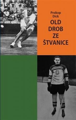 Old Drob ze Štvanice
					 - Dick Prokop