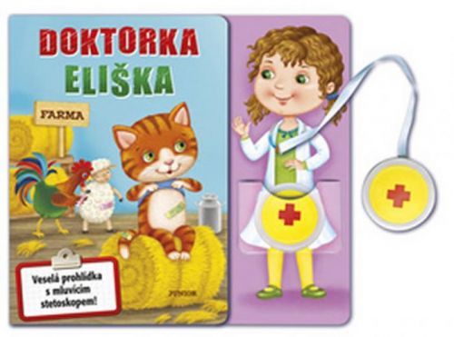 Doktorka Eliška - Veselá prohlídka s mluvícím stetoskopem - neuveden
