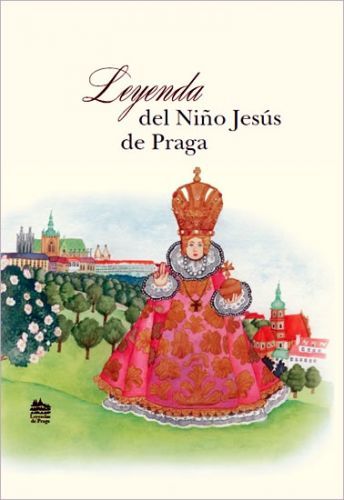 Legenda o Pražském Jezulátku - španělsky
					 - Pecháčková Ivana