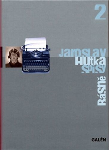 Básně
					 - Hutka Jaroslav