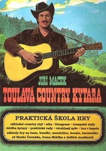 Toulavá country kytara
					 - Macek Jiří