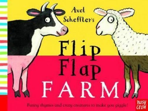 Axel Scheffler's: Flip Flap Farm
					 - Crow Nosy