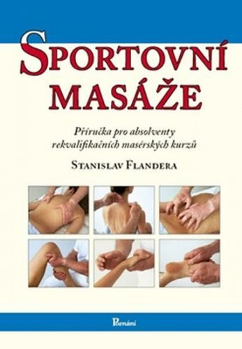 Sportovní masáže
					 - Flandera Stanislav