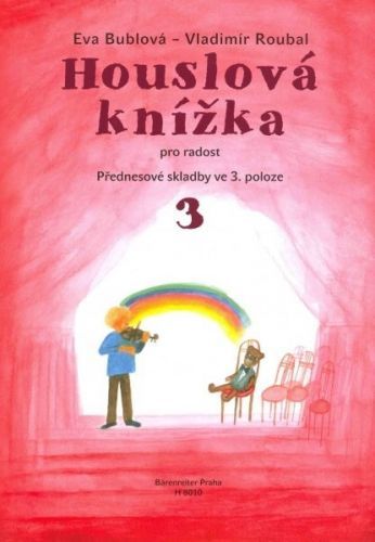 KN Houslová knížka pro radost - Přednesové skladby ve 3. poloze 3 - kl