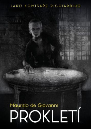 Prokletí - Jaro komisaře Ricciardiho - de Giovanni Maurizio - e-kniha