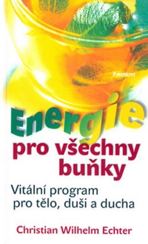 Energie pro všechny buňky
					 - Echter Christian Wilhelm