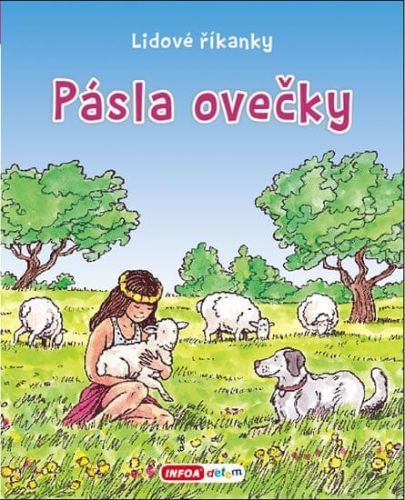 Pásla ovečky - Lidové říkanky - neuveden