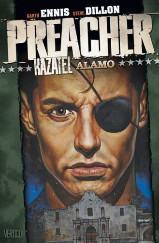 Preacher Kazatel 9 -  Alamo
					 - Ennis Garth, Dillon Steve