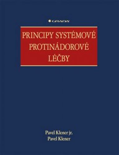 E-kniha: Principy systémové protinádorové léčby od Klener Pavel jr.