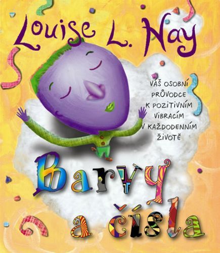 Barvy a čísla
					 - Hay Louise L.