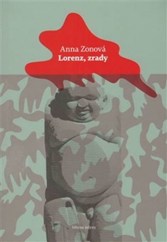 Lorenz, zrady
					 - Zonová Anna