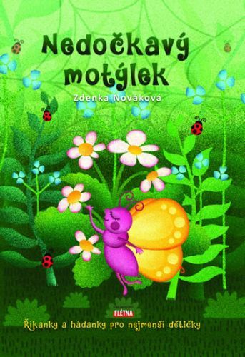 Nedočkavý motýlek
					 - Nováková Zdenka