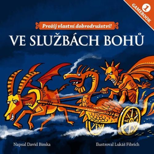 Gamebook 1 - Ve službách bohů
					 - Bimka David