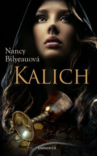 Kalich
					 - Bilyeauová Nancy
