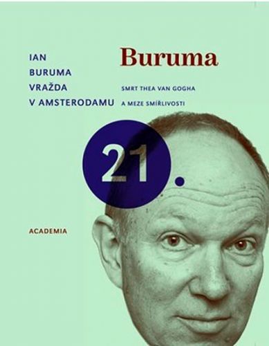 Vražda v Amsterodamu
					 - Buruma Ian