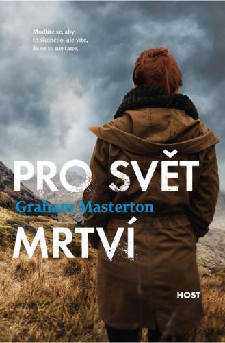 Pro svět mrtví - Graham Masterton - e-kniha