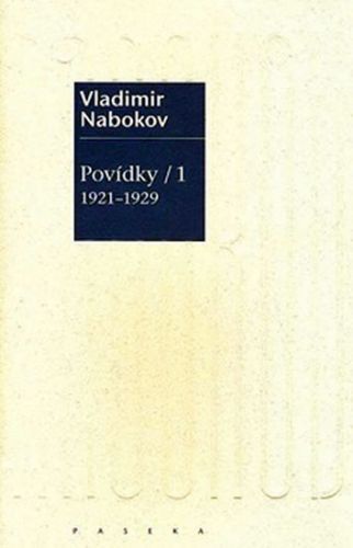 Povídky 1  1921-1929
					 - Nabokov Vladimir