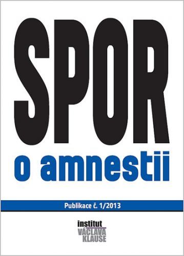 Spor o amnestii
					 - neuveden