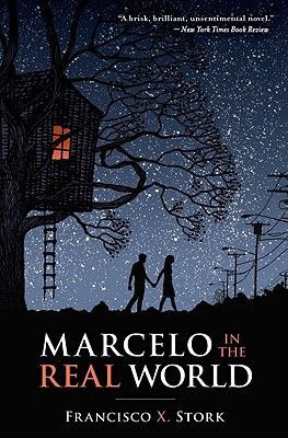 Marcelo in the Real World (Stork Francisco X.)(Paperback)