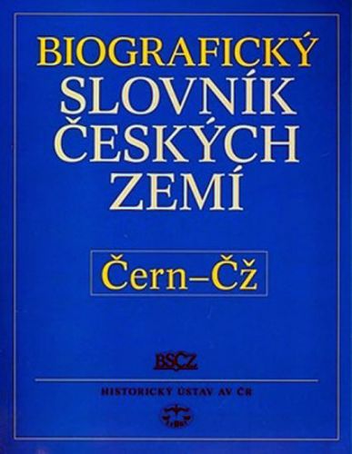 Biografický slovník Čern-Čž českých zemí
					 - kolektiv
