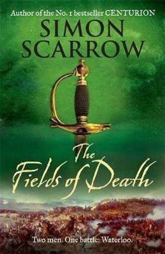 The Fields of Death
					 - Scarrow Simon